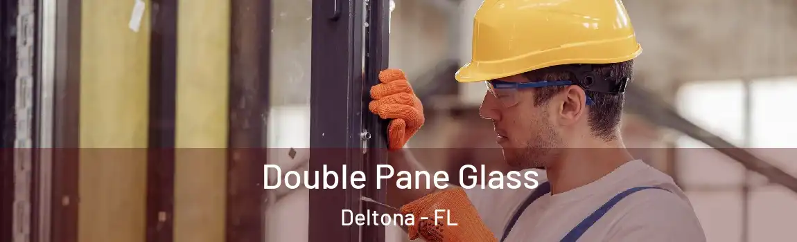  Double Pane Glass Deltona - FL